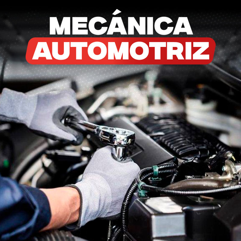 MECÁNICA AUTOMOTRIZ
