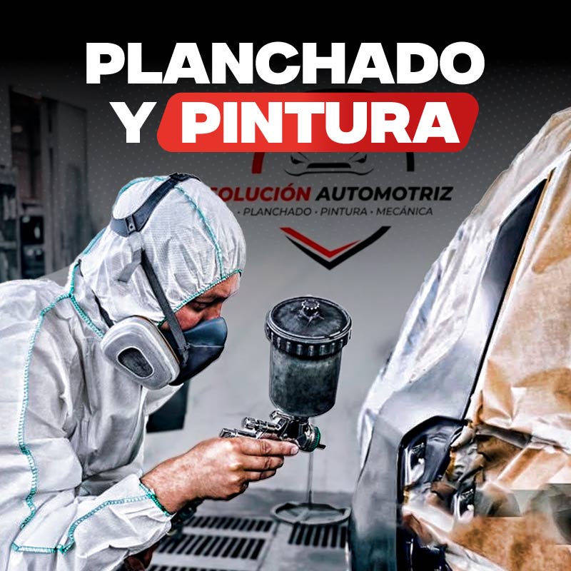 PLANCHADO Y PINTURA AUTOMOTRIZ
